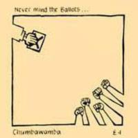 Chumbawamba : Never Mind the Ballots